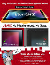 Load image into Gallery viewer, JSAUX 2-Pack Anti Glare Screen Protector for Nintendo Switch 2  with Guide Frame
