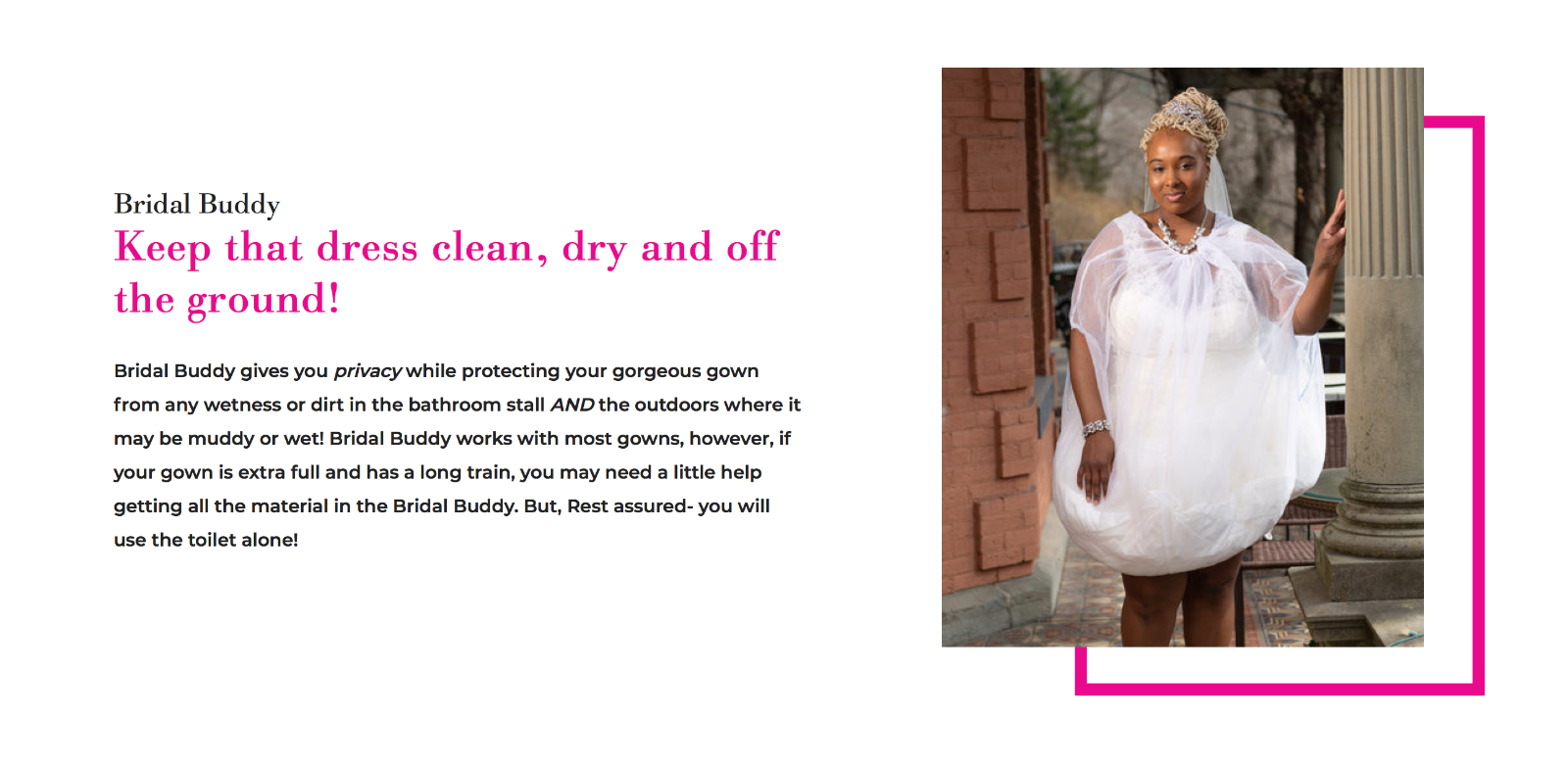 Bridal Buddy Original Genuine Brand Hold Wedding Dress Up Toilet